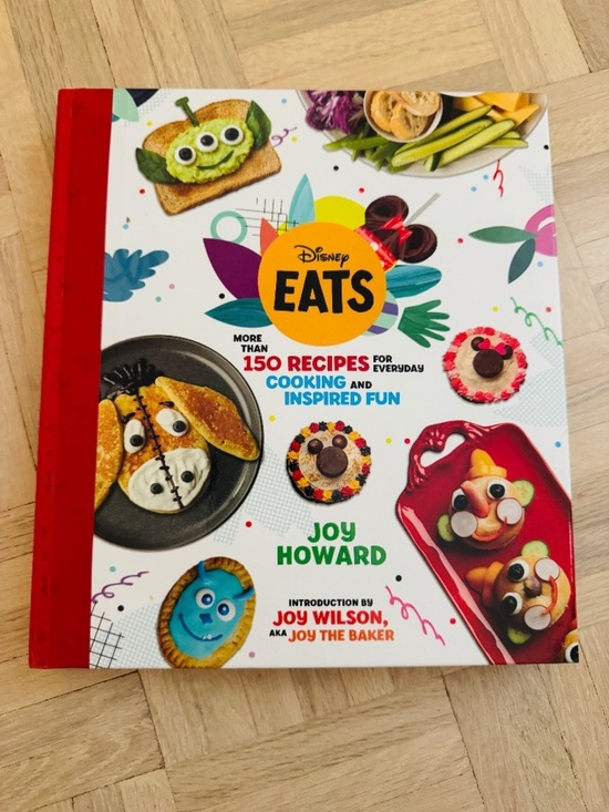 Disney Other - Disney Eat's Cookbook By Joy Howard, More than 150 Recipes